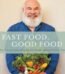 Fast Food, Good Food By Andrew Weil USA