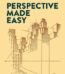 Perspective Made Easy By Ernest R. Norling USA