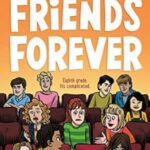Friends Forever (Real Friends #3) by Shannon Hale and LeUyen Pham – Graphic Novel Paperback