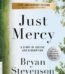 Just Mercy: A Story of Justice and Redemption By Bryan Stevenson USA
