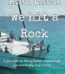 And Then We Hit a Rock By Greg Buenzli USA