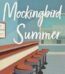 Mockingbird Summer By Lynda Rutledge USA
