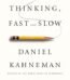 Thinking, Fast and Slow By Daniel Kahneman USA