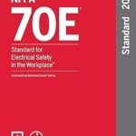 NFPA 70E Standard for Electrical Safety in the Workplace