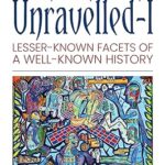 Mahabharata Unravelled: Lesser-Known Facets of a Well-Known Tale