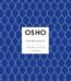 Awareness: The Key to Living in Balance By OSHO USA