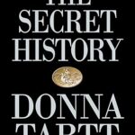 The Secret History by Donna Tartt – Paperback