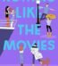 Nothing Like The Movies By Lynn Painter USA