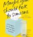 Maybe You Should Talk to Someone By Lori Gottlieb USA