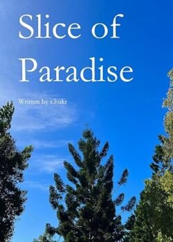 Slice of Paradise By S. Hukr USA