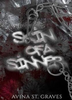 Skin of a Sinner by Avina St. Graves USA