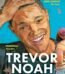 Born a Crime By Trevor Noah USA