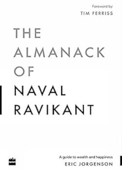 The Almanack of Naval Ravikant By Eric Jorgenson USA