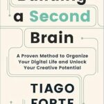 Building a Second Brain