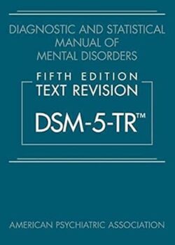 DSM-5-TR: Diagnostic and Statistical Manual of Mental Disorders USA