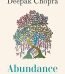 Abundance: The Inner Path to Wealth By Deepak Chopra USA