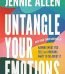 Untangle Your Emotions By Jennie Allen USA