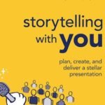 Storytelling with You by Cole Nussbaumer Knaflic USA