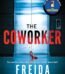 The Coworker by Freida McFadden USA