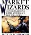 The New Market Wizards By Jack D. Schwager USA