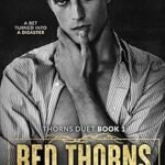 Red Thorns Duet Book 1 by Rina Kent USA