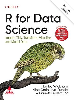 203 R for Data Science 2nd Edition Paperback u914 R for Data Science 2nd Edition by Hadley Wickham, Mine Çetinkaya-Rundel & Garrett Grolemund – Paperback - Image 1