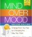 Mind Over Mood By Dr. Dennis Greenberger & Dr. Christine Padesky USA