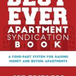 Best Ever Apartment Syndication Book by Joe Fairless & Theo Hicks – Paperback | Complete Guide to Multifamily Real Estate Investing