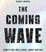 The Coming Wave By Mustafa Suleyman USA