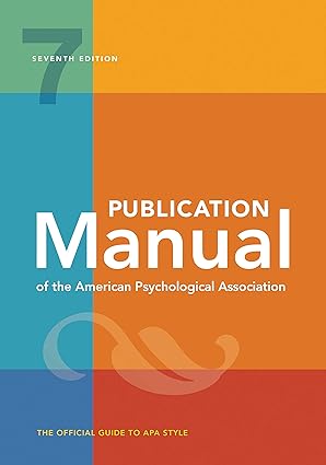 250 PUBLICATION MANUAL OF THE AMERICAN Paperback Publication Manual of the American Psychological Association (APA) 7th Edition – Official Style Guide Paperback for Academic Writing, Research Papers, and Citations - Image 1