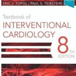 Textbook of Interventional Cardiology – Comprehensive Medical Reference Guide | Hardcover Edition