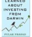 What I Learned About Investing From Darwin By Pulak Prasad USA