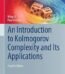 Introduction to Kolmogorov Complexity and Its Applications by Ming Li and Paul Vitányi USA