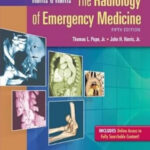Harris & Harris' The Radiology of Emergency Medicine – Hardcover | Comprehensive Medical Imaging Guide for Emergency Radiology