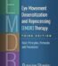 Eye Movement Desensitization and Reprocessing Therapy Francine Shapiro by Francine Shapiro USA