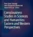 Consciousness Studies in Sciences and Humanitie by Prem Saran Satsangi USA