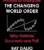Principles for Dealing with the Changing World Order By Ray Dalio USA
