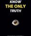 Know The Only Truth by Sebastian Santisteban USA
