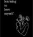 Learning To Love Myself by Alex Aubrey USA
