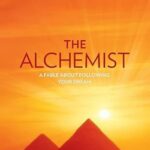 The Alchemist Paperback by Paulo Coelho - International Bestselling Novel on Following Your Dreams