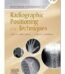 318 Radiographic Positioning and Techniques Spiral bound edited 1