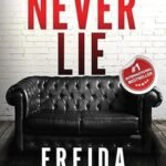 Never Lie: A Totally Gripping Psychological Thriller by Freida McFadden