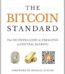 The Bitcoin Standard By Saifedean Ammous USA