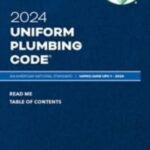 2024 Uniform Plumbing Code Paperback – Official IAPMO Standards & Regulations for Plumbing Professionals