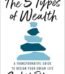 The 5 Types of Wealth By Sahil Bloom USA