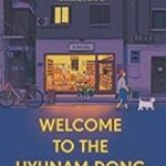 Welcome to the Hyunam-dong Bookshop by Hwang Bo-reum | Heartwarming Korean