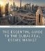 The Essential Guide to the Dubai Real Estate Market by Michael Waters USA