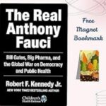 The Real Anthony Fauci: Bill Gates, Big Pharma, and the Global War on Democracy and Public Health