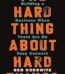 The Hard Thing About Hard Things by Ben Horowitz USA