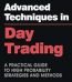 Advanced Techniques in Day Trading by Andrew Aziz USA